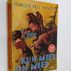 Harold Bell Wright : Kun mies on mies - pikkukuva 1
