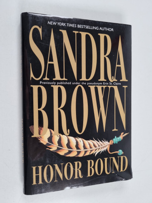 Sandra Brown : Honor Bound