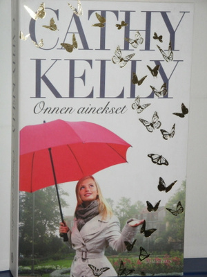 Kathy Kelly : Onnen ainekset