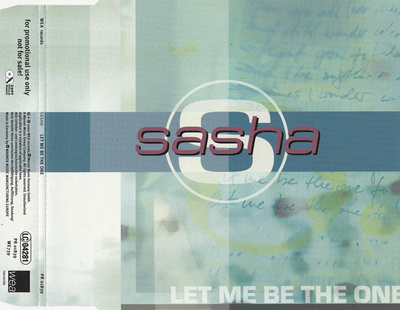 Sasha • Let Me Be The One PROMO CD-Single