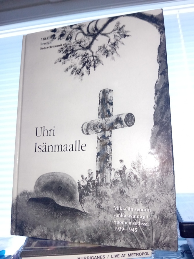 UHRI ISÄNMAALLE - Mikkelin seudun sankarivainajat ...