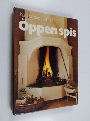 Kurt Vastad : Öppen spis