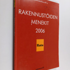 Tarja Mäki : Rakennustöiden menekit 2006 - pikkukuva 1