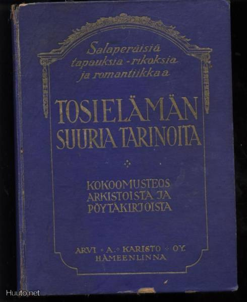 Pemberton(toim): Tosielämän suuria tarinoita 1-4 sid. 1926