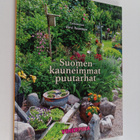 Kirsi (toim.) Tuominen : Suomen kauneimmat puutarhat - pikkukuva 1