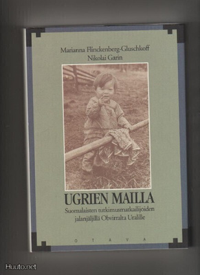 Flinckenberg-Gluschkoff: Ugrien mailla, Otava 1992, skp., K4