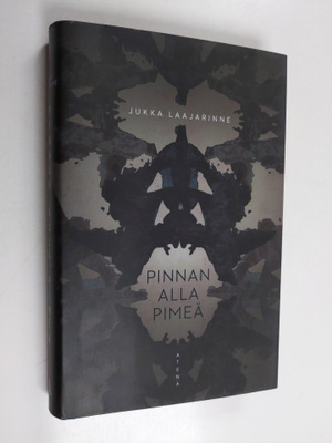 Jukka Laajarinne : Pinnan alla pimeä
