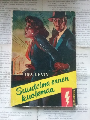 Ira Levin - Suudelma ennen kuolemaa (nid.)