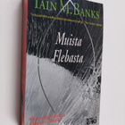 Iain Banks : Muista Flebasta - pikkukuva 1