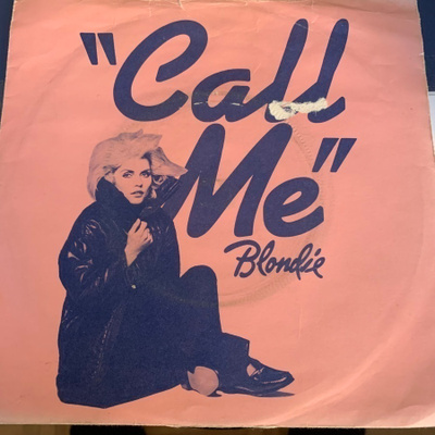 BLONDIE * GIORGIO MORODER: Call Me * Version* UK 1980