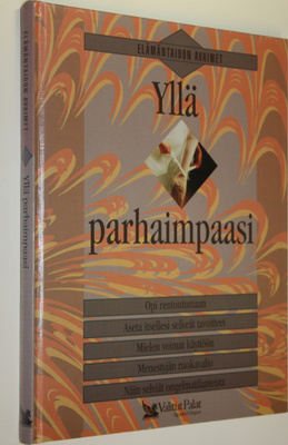 Hannele (toim.) Hietala : Yllä parhaimpaasi