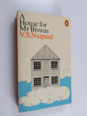 V.s Naipaul : House for Mr Biswas