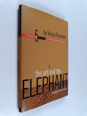 Vince Poscente : The Ant and the Elephant - Leadership fo...