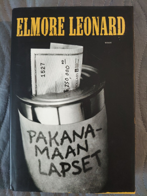 Elmore Leonard: Pakanamaan lapset