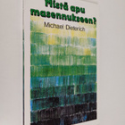 Michael Dieterich : Mistä apu masennukseen - pikkukuva 1