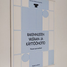 Rakennusten vastaan- ja käyttöönotto, [1] - Yleiset peria... - pikkukuva 1