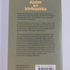Arto Seppälä : Ajatus on hiirihaukka : Veikko Huovinen, h... - pikkukuva 2