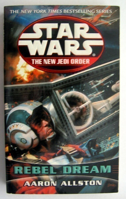 Star Wars The New Jedi Order - Rebel Dream Pokkari