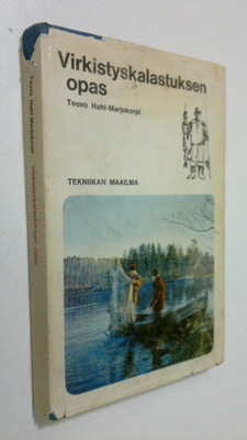 Teuvo Hahl-Marjokorpi : Virkistyskalastuksen opas