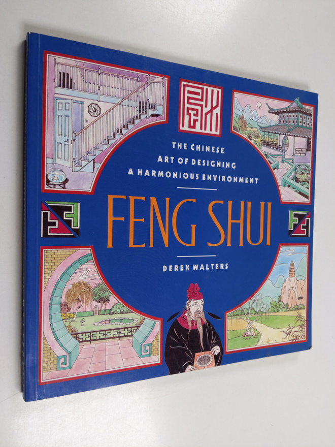 Derek Walters : Feng Shui : the Chinese art of designing ...