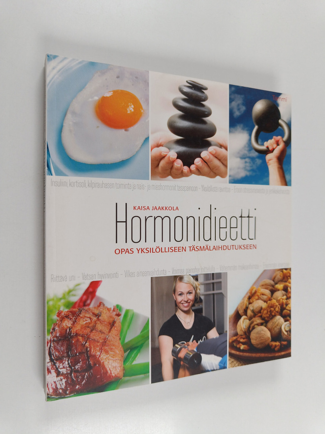 Kaisa Jaakkola : Hormonidieetti : opas yksilölliseen täsm...