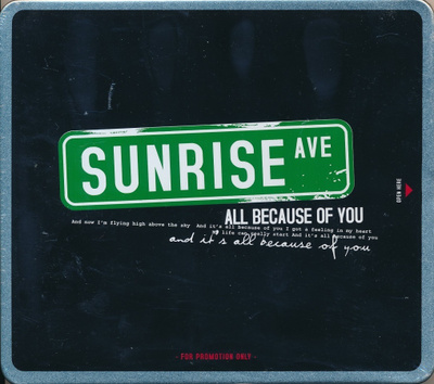 Sunrise Avenue - All Because Of You (promo CD-single)