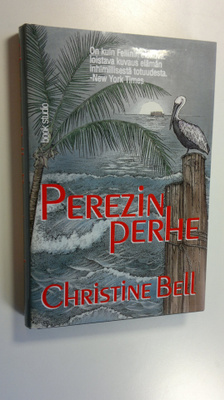 Christine Bell : Perezin perhe