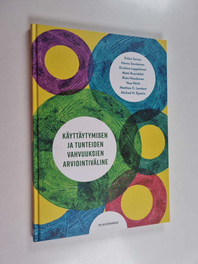Erkko Sointu : Käyttäytymisen ja tunteiden vahvuuksien ar...