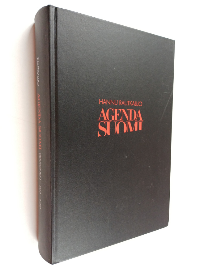 Hannu Rautkallio : Agenda Suomi : Kekkonen, SDP, NKP 1956-66