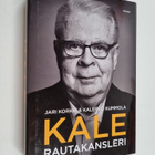 Kalervo Kummola ym. : Kale rautakansleri - pikkukuva 1
