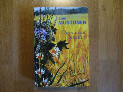 ENNI MUSTONEN Onni asuu maalla (yhteisnide) - Maitotyttö - S