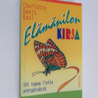 Charlotte Davis Kasl : Elämänilon kirja : 101 tapaa iloit... - pikkukuva 1