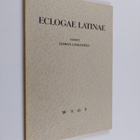 Edwin Linkomies : Eclogae latinae - pikkukuva 1