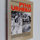 Martti Kempas : Pyhä urheilu - senttejä ja sekunteja, kam... - pikkukuva 1