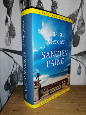 Pascal Mercier - Sanojen paino - 1.p.Uusi
