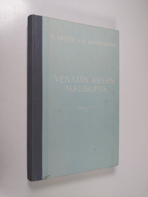 A. Rautio : Venäjän kielen alkeisopas