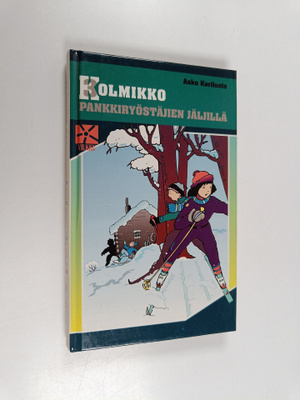 Asko A. Kariluoto : Kolmikko pankkiryöstäjien jäljillä