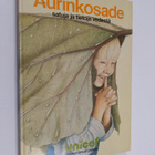 Matti ym. (kuvitt.) Kota : Aurinkosade : satuja ja tietoj... - pikkukuva 1