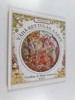 Cynthia Paterson ym. : Vähä-Kettulan aarre