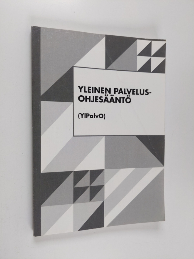 Yleinen palvelusohjesääntö (YlPalvO)