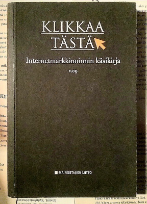 Klikkaa tästä: internetmarkkinoinnin käsikirja (nid.)