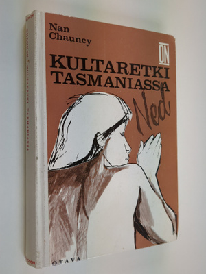 Nan Chauncy : Kultaretki Tasmaniassa : seikkailuromaani