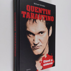Michael Scholten : Quentin Tarantino - elämä ja elokuvat - pikkukuva 1
