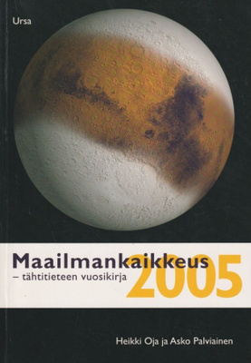 Heikki Oja: Maailmankaikkeus 2005