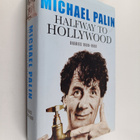 Michael Palin : Halfway to Hollywood : diaries 1980-1988 - pikkukuva 1