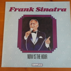 Frank Sinatra:Now Is the Hour LP. - pikkukuva 1