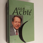 Kalle Achte : Optimistisen psykiatrin muistelmat - pikkukuva 1