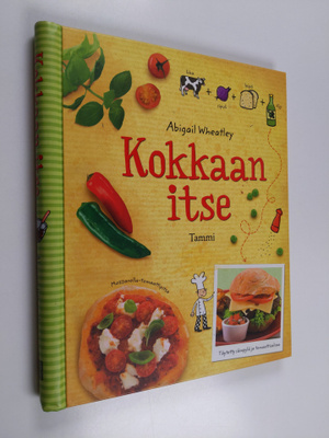 Abigail Wheatley : Kokkaan itse