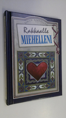 Helen (toim.) Exley : Rakkaalle miehelleni