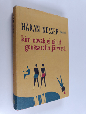Håkan Nesser : Kim Novak ei uinut Genesaretin järvessä